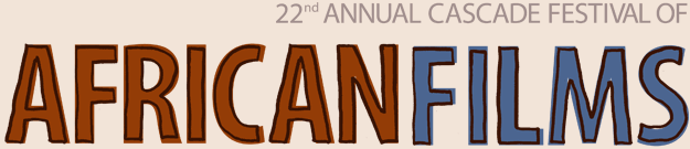 22nd Cascade Festival of African Films