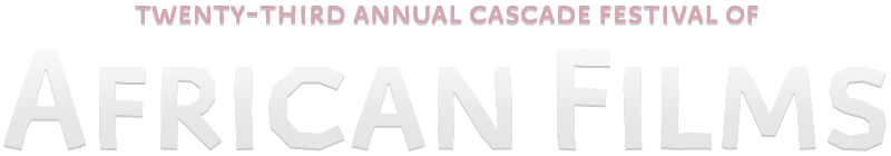23rd Cascade Festival of African Films