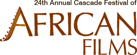 24th Annual Cascade Festival of African Films