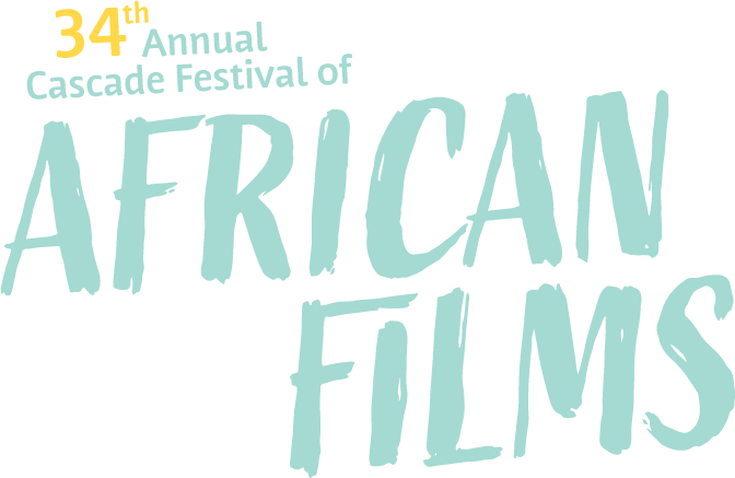 34th Annual Cascade Festival of African Films